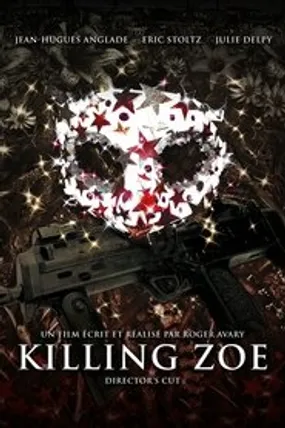 Affiche officielle du film Killing Zoe (1993) en TrueFrench - HDLight - Regarder en streaming sur GauloisFlix