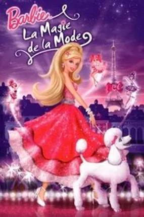 Affiche officielle du film Barbie : La Magie de la mode (2010) en TrueFrench - HDLight - Regarder en streaming sur GauloisFlix