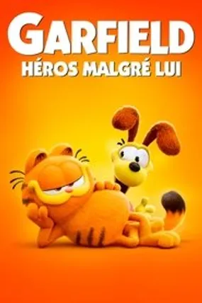 Affiche officielle du film Garfield : Héros malgré lui (2024) en TrueFrench - HDLight - Regarder en streaming sur GauloisFlix
