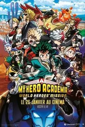 Affiche officielle du film My Hero Academia : World Heroes' Mission (2021) en French - HDLight - Regarder en streaming sur GauloisFlix