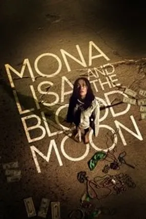 Affiche officielle du film Mona Lisa and the Blood Moon (2022) en French - Bdrip LD - Regarder en streaming sur GauloisFlix