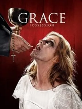 Affiche officielle du film Grace: Possession (2014) en TrueFrench - HDLight - Regarder en streaming sur GauloisFlix