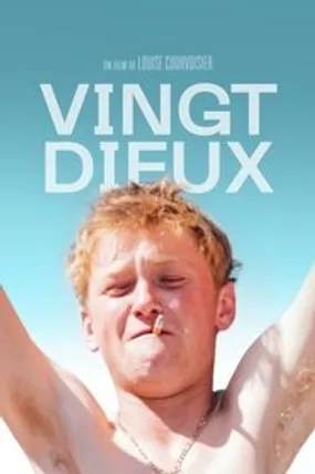 Affiche officielle du film Vingt Dieux (2024) en TrueFrench - HDLight - Regarder en streaming sur GauloisFlix