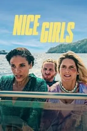 Affiche officielle du film Nice Girls (2024) en TrueFrench - HDLight - Regarder en streaming sur GauloisFlix