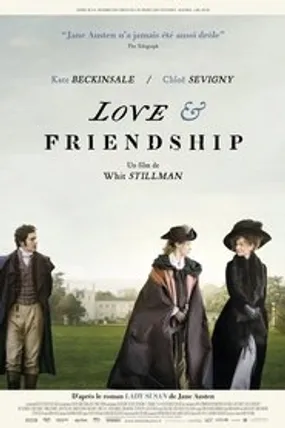 Affiche officielle du film Love & Friendship (2016) en TrueFrench - DVDRIP - Regarder en streaming sur GauloisFlix