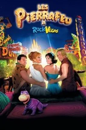 Affiche officielle du film Les Pierrafeu à Rock Vegas (2000) en TrueFrench - HDLight - Regarder en streaming sur GauloisFlix