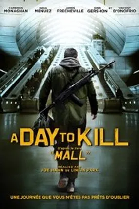 Affiche officielle du film A Day to Kill (2014) en French - Regarder en streaming sur GauloisFlix