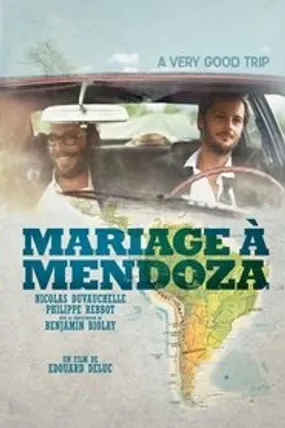 Affiche officielle du film Mariage à Mendoza (2013) en TrueFrench - HDLight - Regarder en streaming sur GauloisFlix