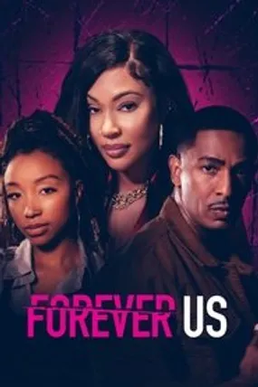 Affiche officielle du film Forever Us (2023) en French - Bdrip LD - Regarder en streaming sur GauloisFlix