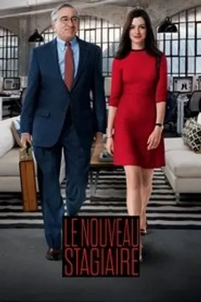 Affiche officielle du film Le nouveau stagiaire (2015) en TrueFrench - HDLight - Regarder en streaming sur GauloisFlix