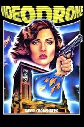 Affiche officielle du film Vidéodrome (1983) en TrueFrench - HDLight - Regarder en streaming sur GauloisFlix