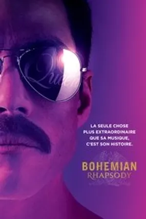 Affiche officielle du film Bohemian Rhapsody (2018) en TrueFrench - HDLight - Regarder en streaming sur GauloisFlix