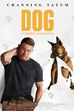 Affiche officielle du film Dog (2022) en TrueFrench - HDLight - Regarder en streaming sur GauloisFlix