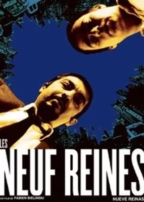 Affiche officielle du film Les Neuf Reines (2000) en French - Regarder en streaming sur GauloisFlix