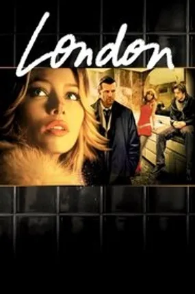 Affiche officielle du film London (2005) en French - HDLight - Regarder en streaming sur GauloisFlix