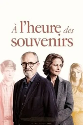 Affiche officielle du film A l'heure des Souvenirs (2017) en TrueFrench - HDLight - Regarder en streaming sur GauloisFlix