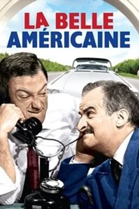 Affiche officielle du film La Belle Américaine (1961) en TrueFrench - HDLight - Regarder en streaming sur GauloisFlix