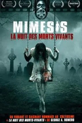 Affiche officielle du film Mimesis - La nuit des morts vivants (2011) en TrueFrench - HDLight - Regarder en streaming sur GauloisFlix