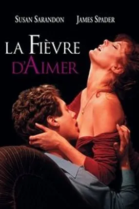 Affiche officielle du film La Fièvre d'aimer (1990) en TrueFrench - DVDRIP - Regarder en streaming sur GauloisFlix