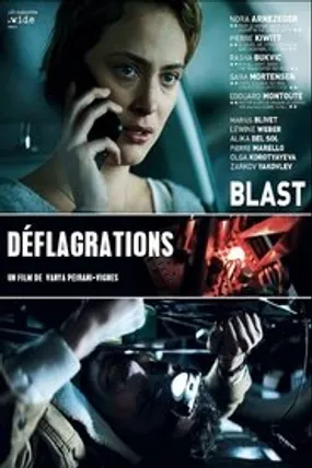 Affiche officielle du film Déflagrations (2022) en French - HDLight - Regarder en streaming sur GauloisFlix