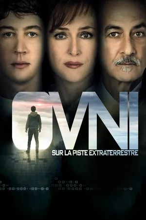 Affiche du film OVNI : Sur La Piste Extraterrestre
