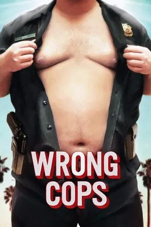 Affiche du film Wrong Cops