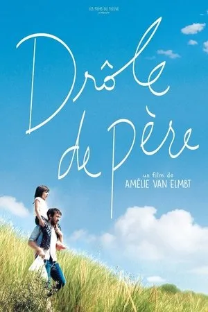 Affiche du film Drôle de père