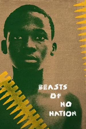Affiche du film Beasts of No Nation