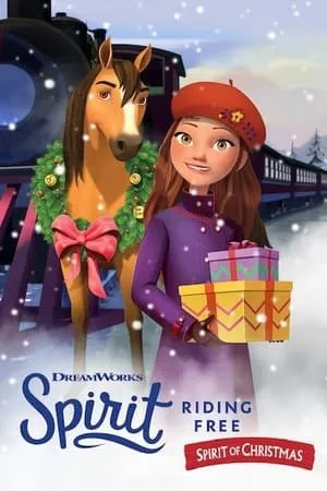 Affiche du film Spirit: Au galop en toute liberté : L'aventure de Noël