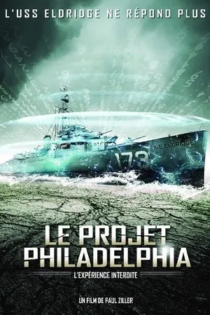 Affiche du film Le Projet Philadelphia : L'Expérience interdite