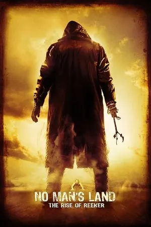 Affiche du film Reeker 2 - No man's land