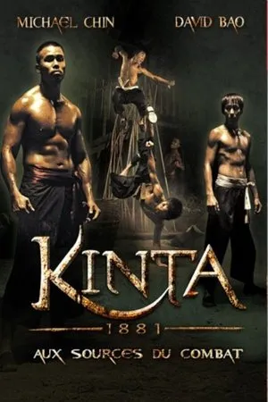 Affiche du film Kinta 1881 : Aux sources du combat