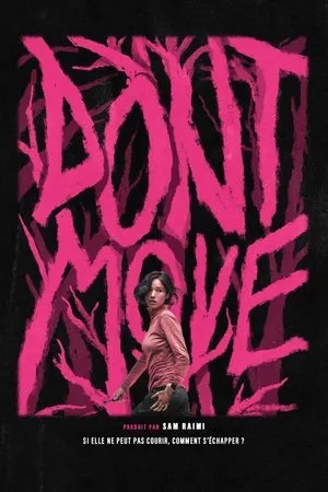 Affiche du film Don't Move
