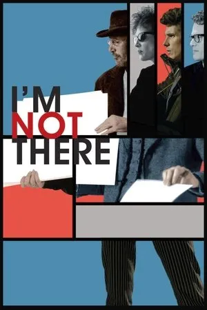 Affiche du film I'm Not There