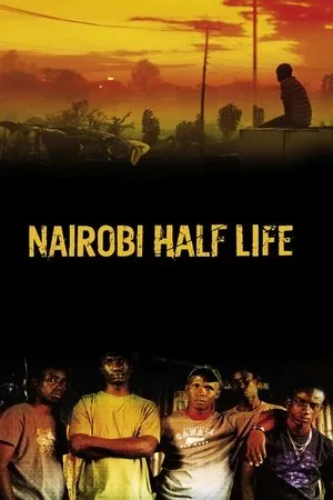 Affiche du film Nairobi Half Life