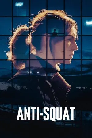 Affiche du film Anti-Squat