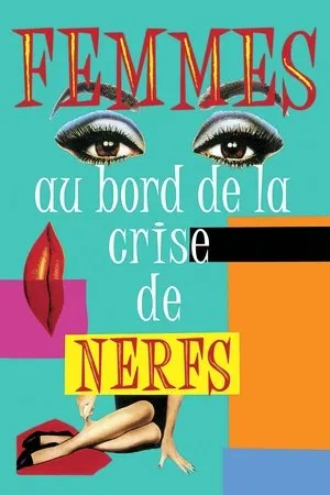 Affiche du film Femmes au bord de la crise de nerfs