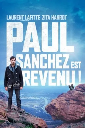 Affiche du film Paul Sanchez est revenu !