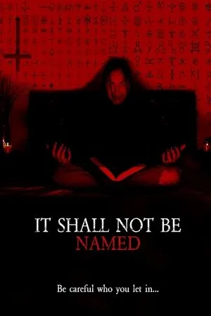 Affiche du film It Shall Not Be Named