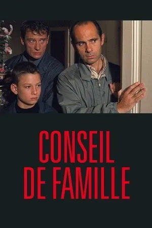 Affiche du film Conseil de famille