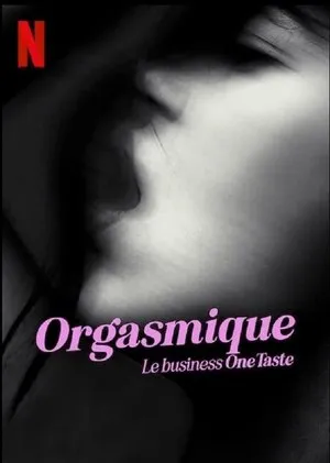 Affiche du film Orgasmique: Le business OneTaste