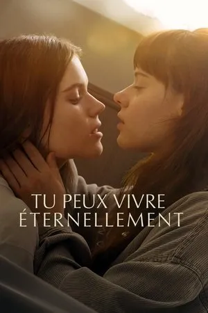 Affiche du film Tu peux vivre éternellement