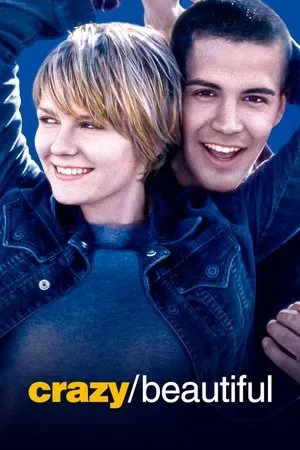 Affiche du film Crazy/Beautiful