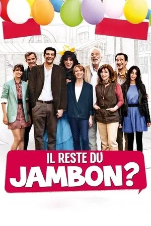 Affiche du film Il reste du jambon ?