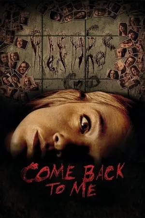 Affiche du film Come Back to Me