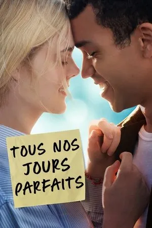Affiche du film Tous nos jours parfaits