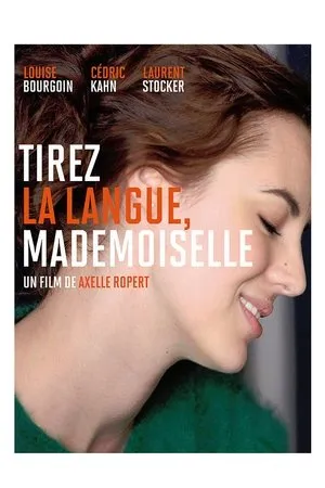 Affiche du film Tirez la langue, mademoiselle