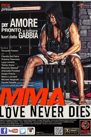 Affiche du film MMA: Love Never Dies