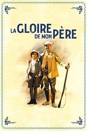 Affiche du film La Gloire de mon père