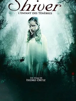 Affiche du film Shiver, l'enfant des ténèbres
